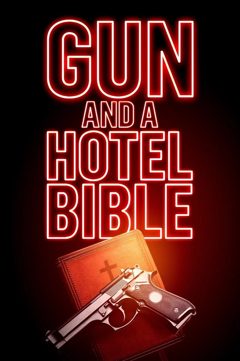 Affiche de Gun and a Hotel Bible
