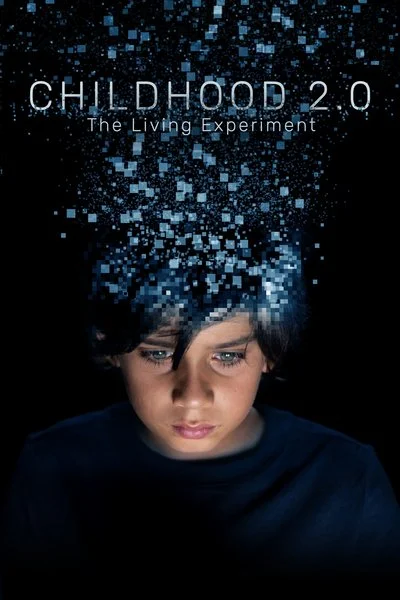 Affiche Childhood 2.0