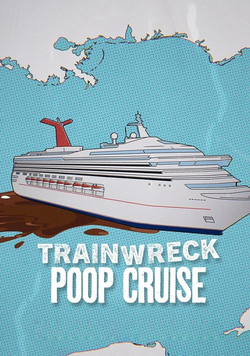 Affiche de Trainwreck: Poop Cruise
