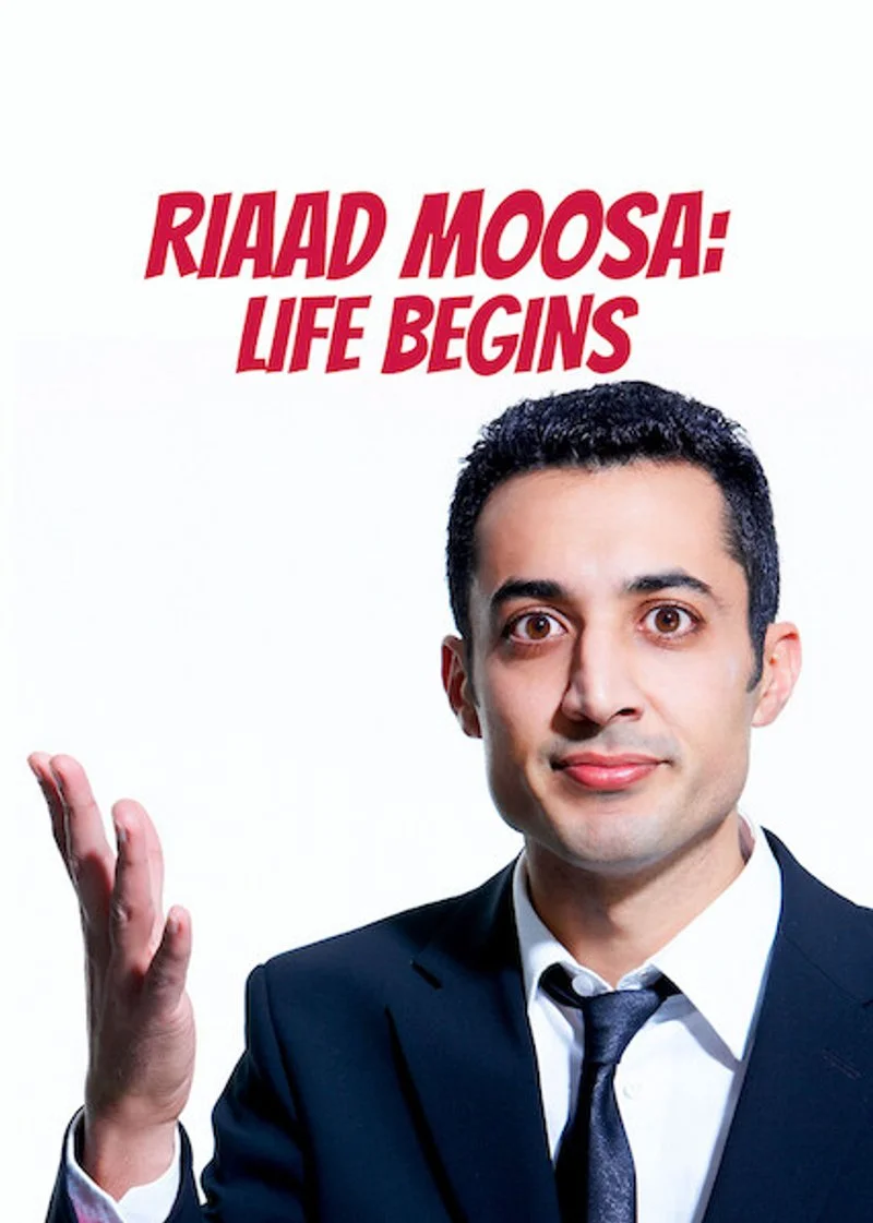 Poster van Riaad Moosa: Life Begins