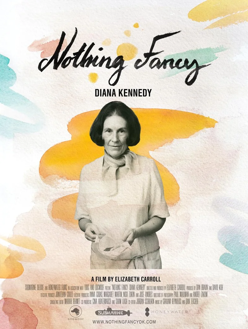 Poster van Nothing Fancy: Diana Kennedy