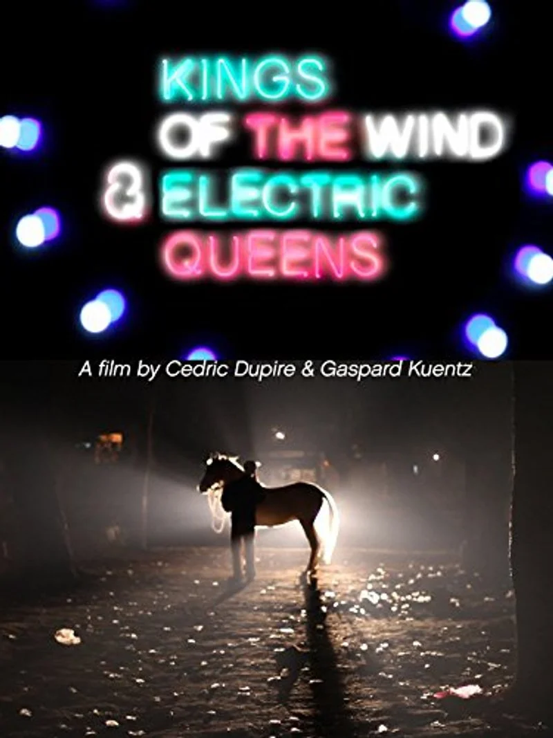 Affiche de Kings of the Wind & Electric Queens
