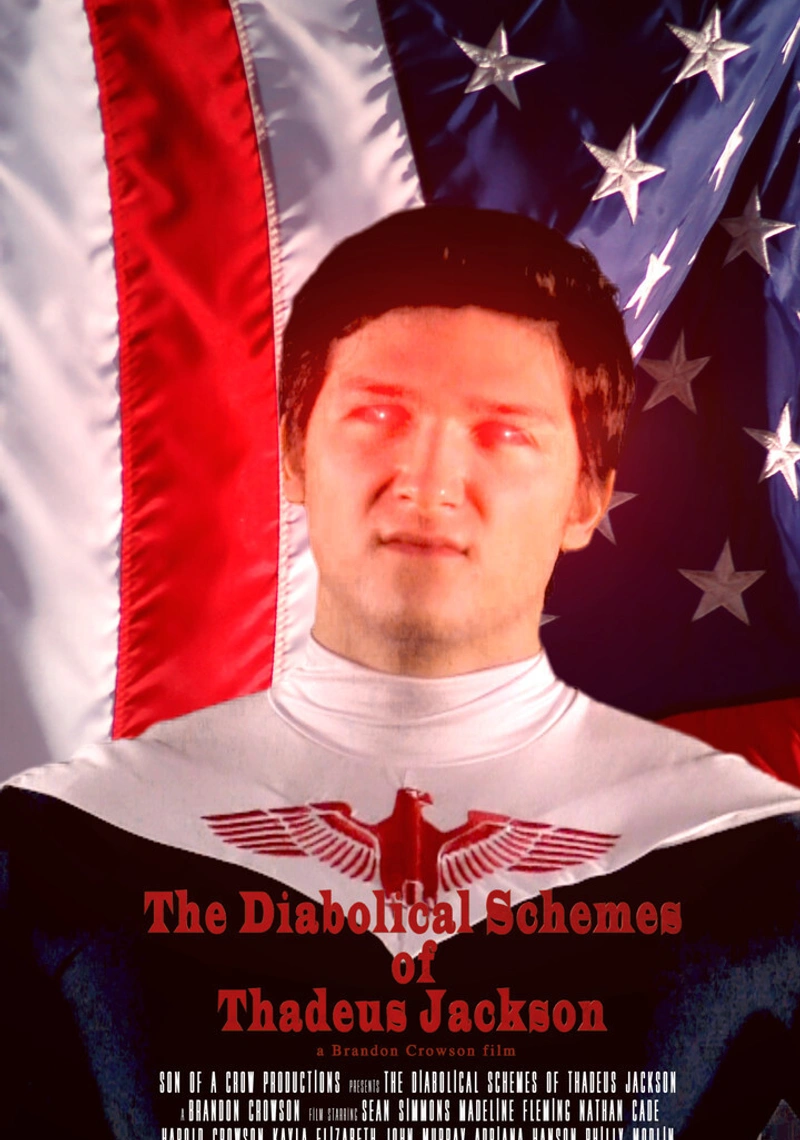 Affiche de The Diabolical Schemes of Thadeus Jackson