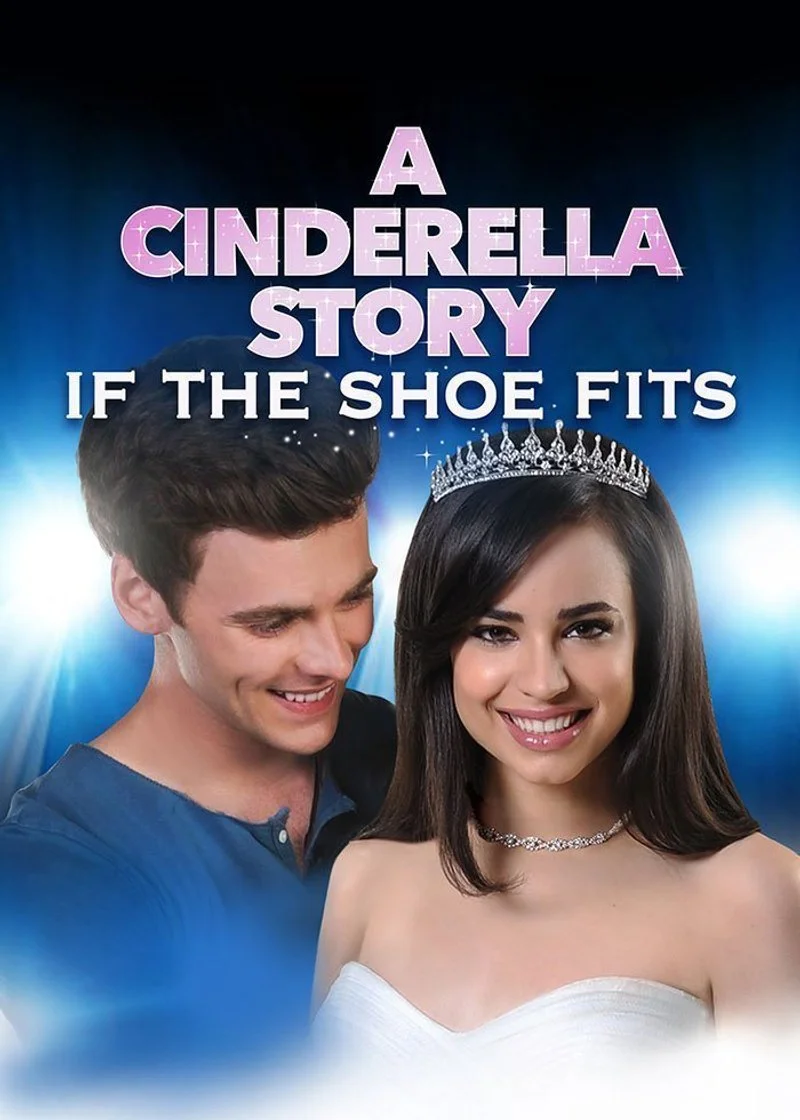 Poster van A Cinderella Story: If the Shoe Fits