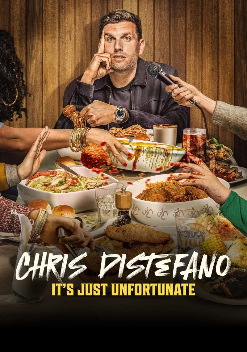 Poster van Chris Distefano: It's Just Unfortunate