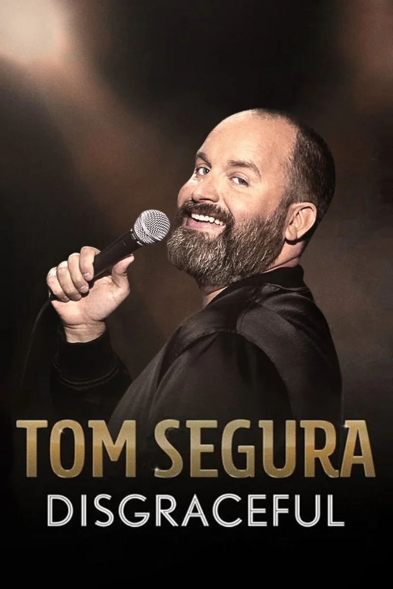 Poster van Tom Segura: Disgraceful