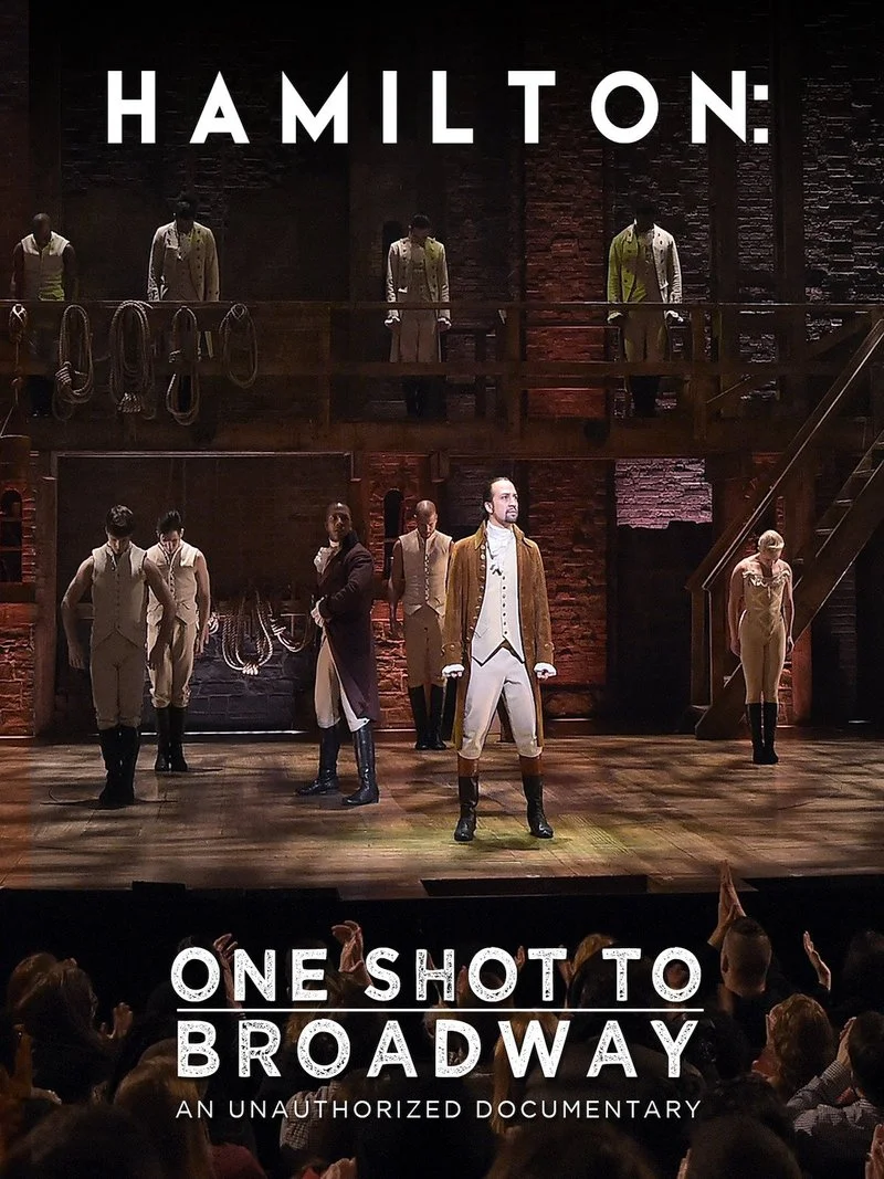 Affiche de Hamilton: One Shot to Broadway