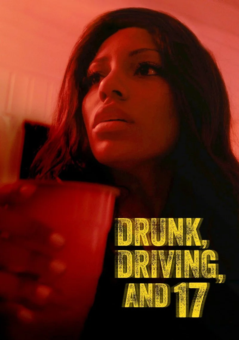 Affiche de Drunk, Driving, and 17