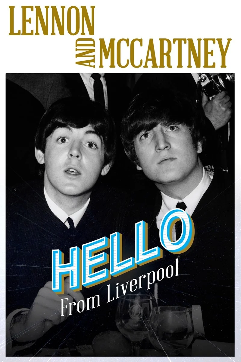 Poster van Lennon and McCartney: Hello from Liverpool