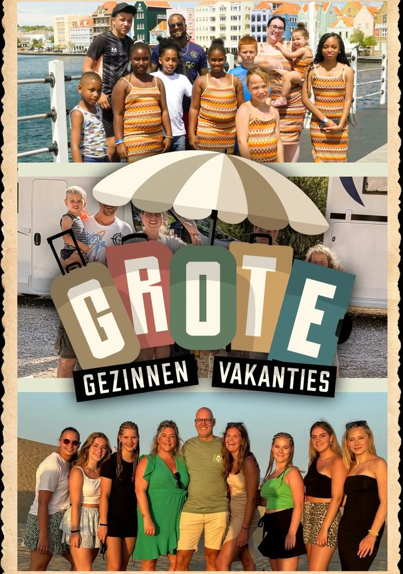 Poster van Grote Gezinnen, Grote Vakanties