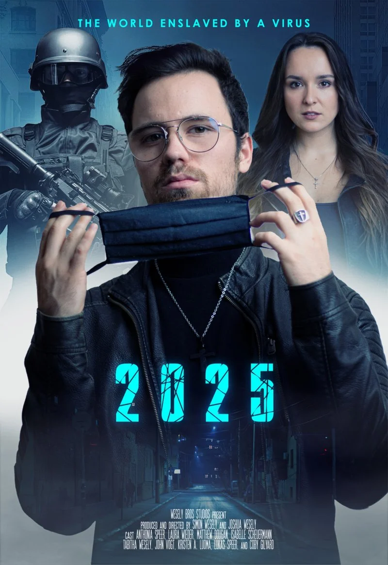 Poster van 2025: The World Enslaved by a Virus