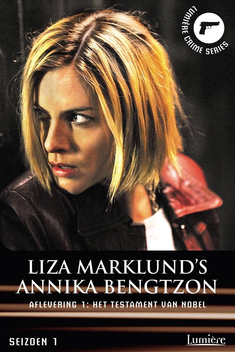 Poster van Liza Marklund's Annika Bengtzon: Aflevering 1 - Het testament van nobel