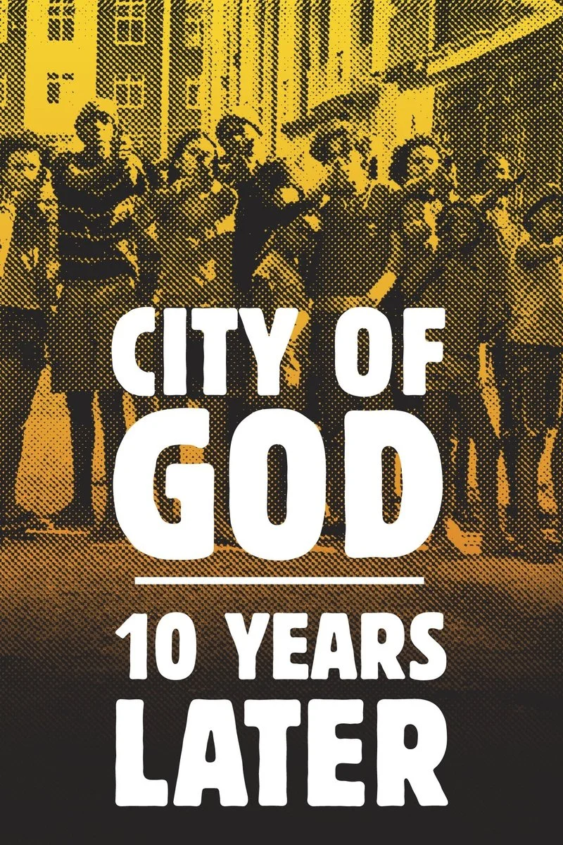Poster van City of God: 10 Years Later