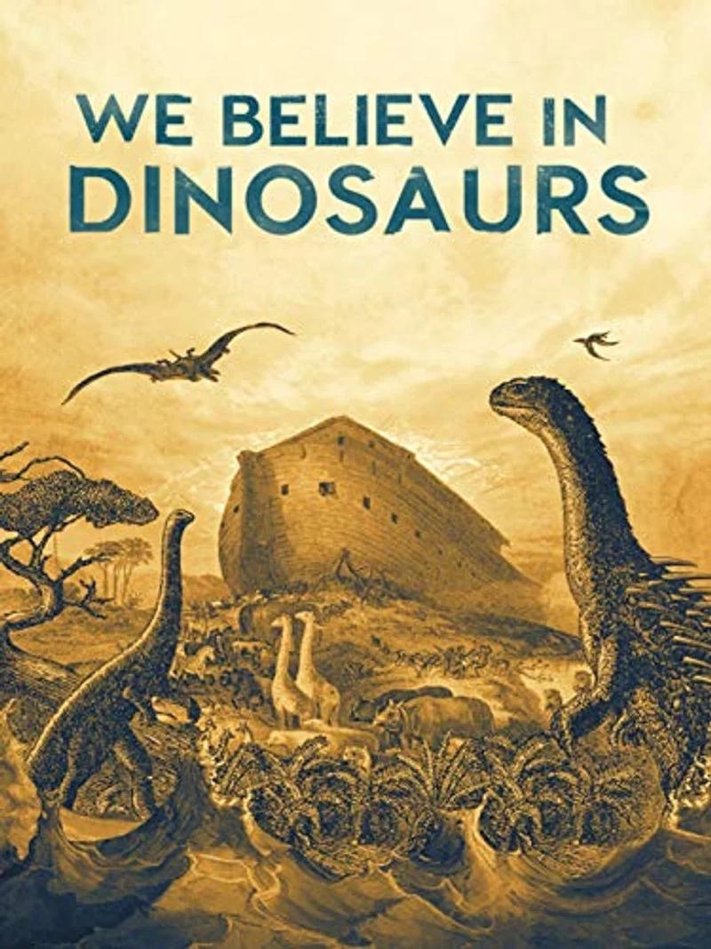 Affiche de We Believe In Dinosaurs