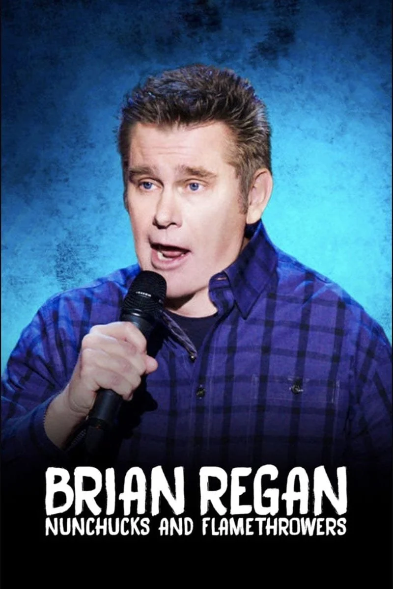 Poster van Brian Regan: Nunchucks and Flamethrowers
