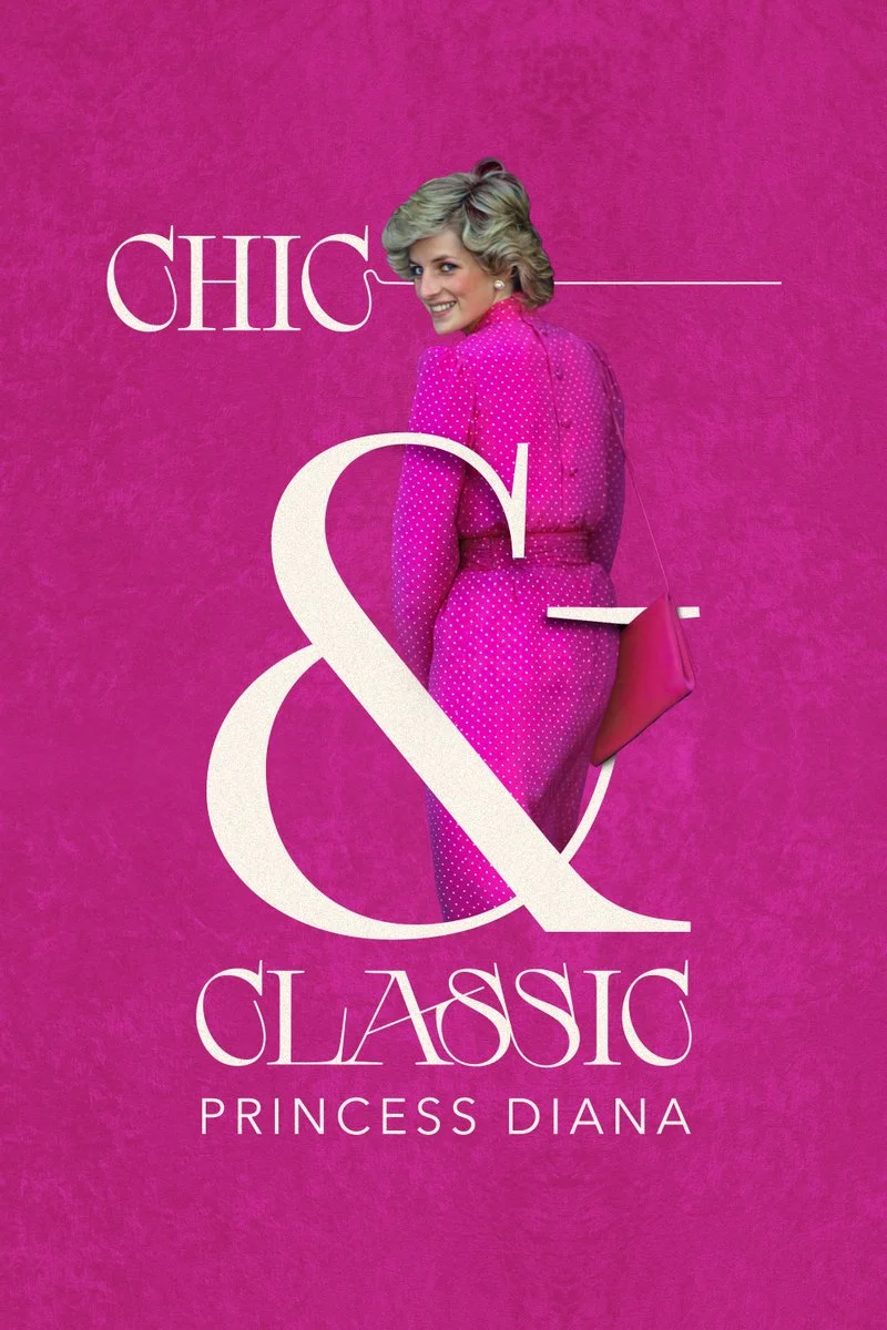 Affiche de Chic & Classic: Princess Diana