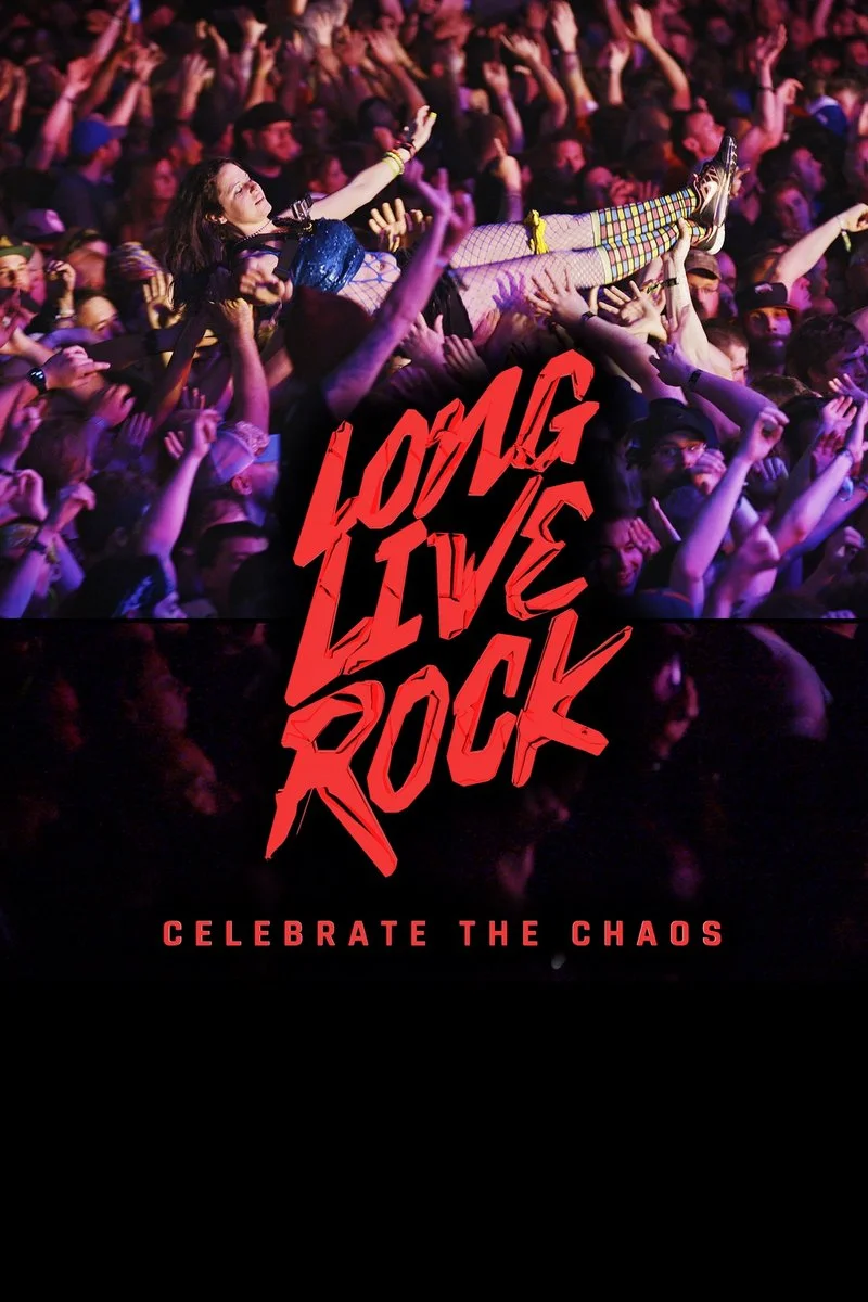 Affiche de Long Live Rock: Celebrate the Chaos