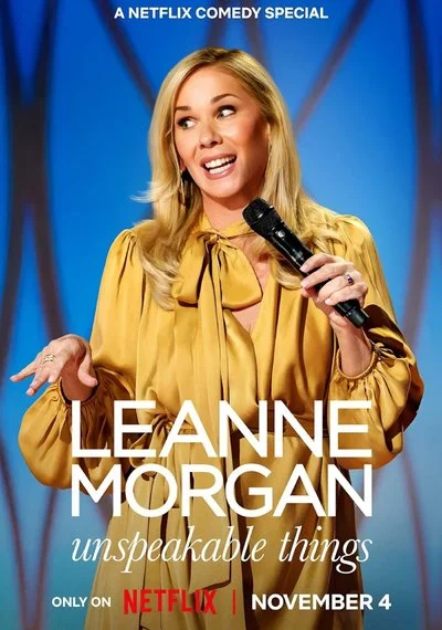 Poster Leanne Morgan: Unspeakable Things