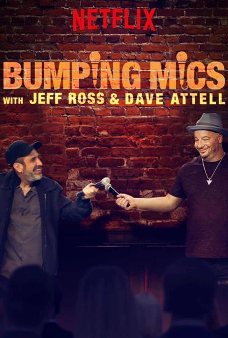 Affiche de Bumping Mics with Jeff Ross & Dave Attell