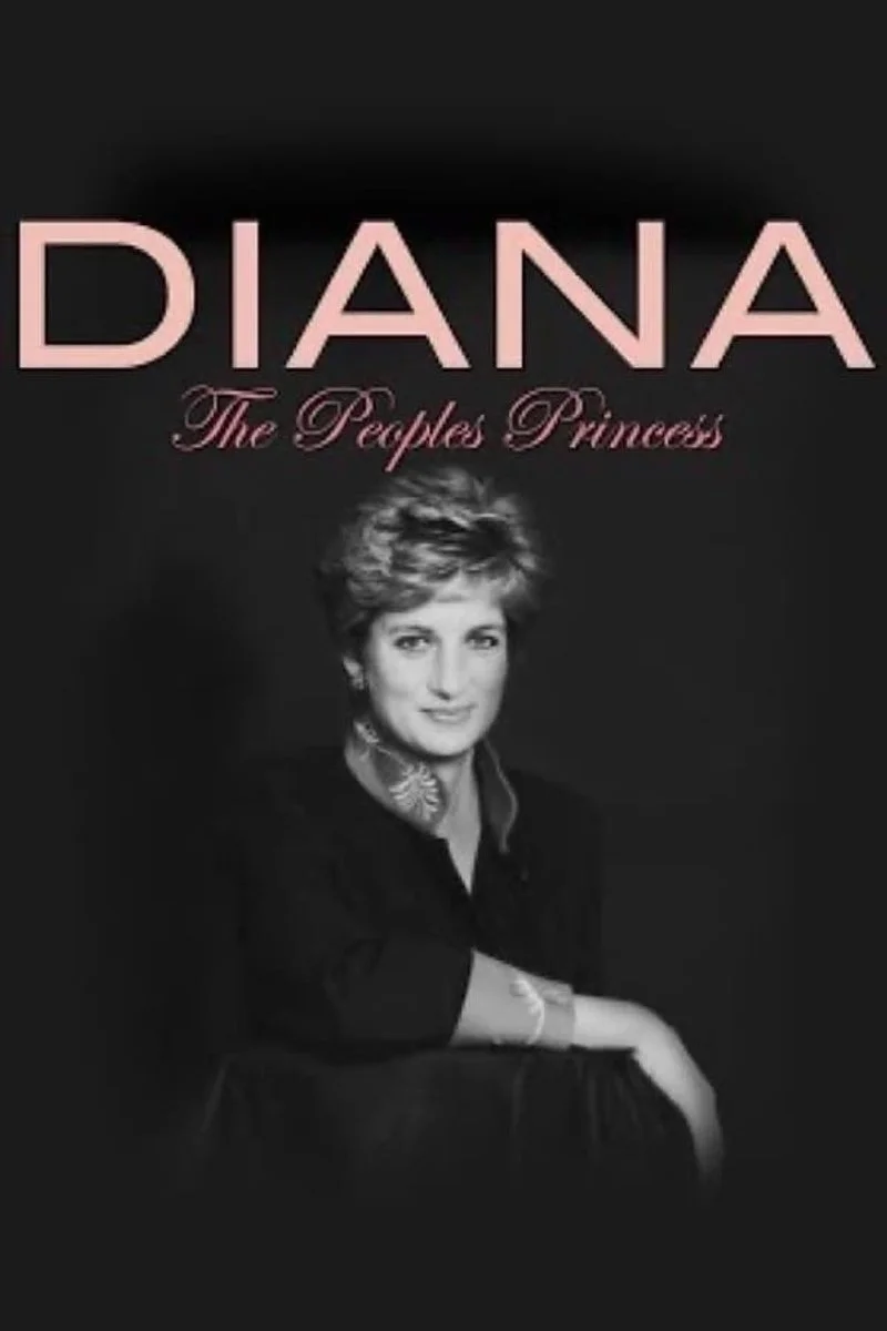 Affiche de Diana: The People's Princess