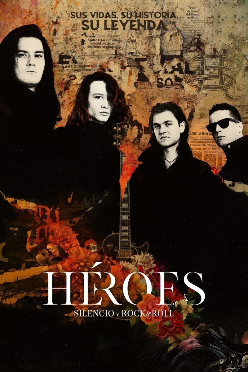 Affiche de Héroes : Silence et rock and roll
