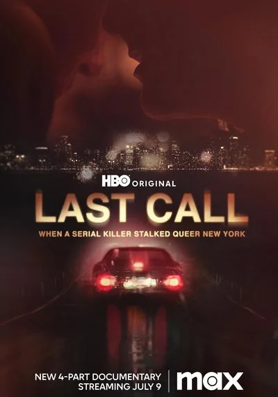 Affiche Last Call: When a Serial Killer Stalked Queer New York