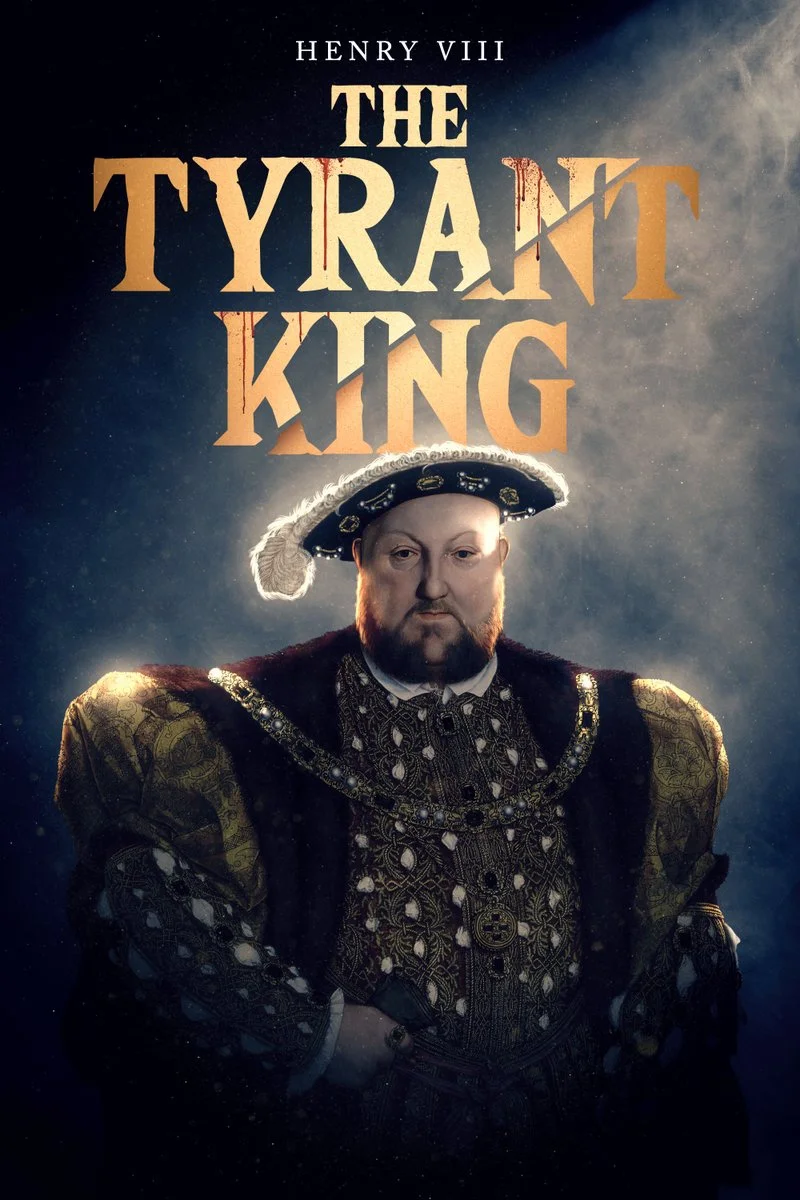 Affiche de Henry VIII: The Tyrant King