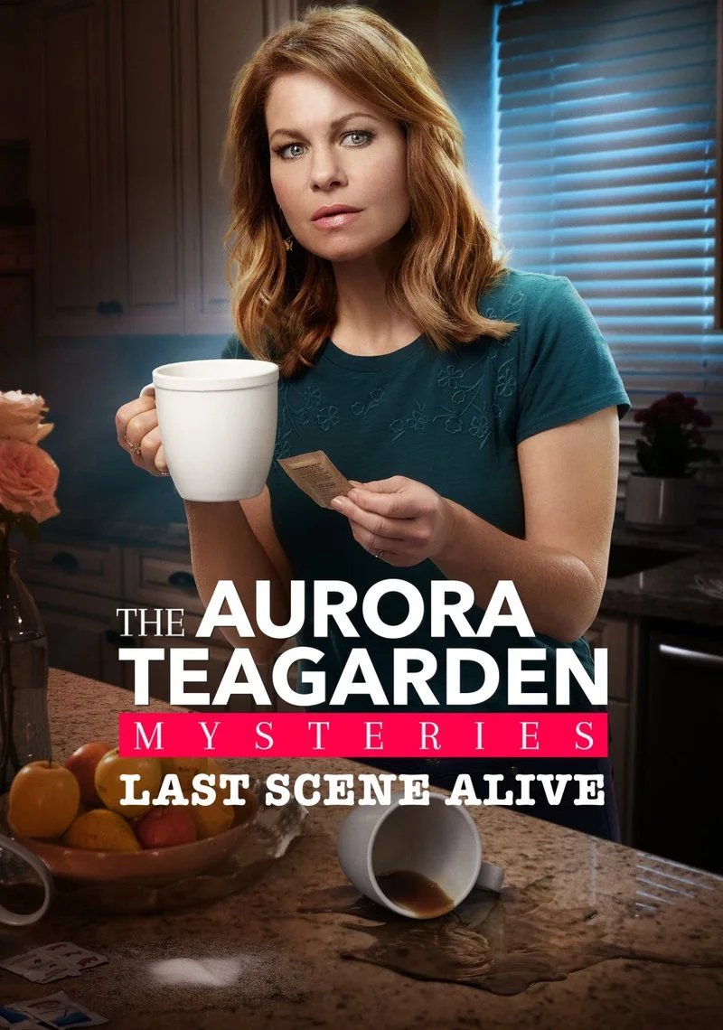 Affiche de Last Scene Alive: An Aurora Teagarden Mystery