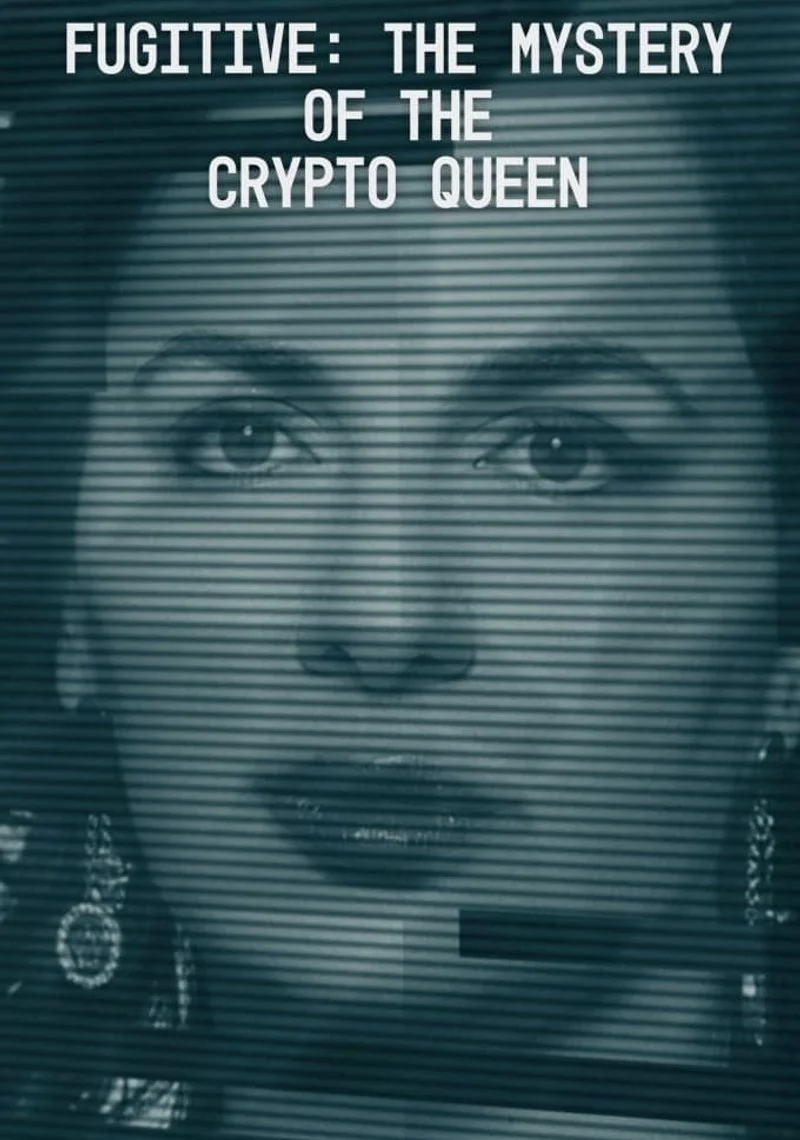 Poster van Fugitive: The Mystery of the Crypto Queen
