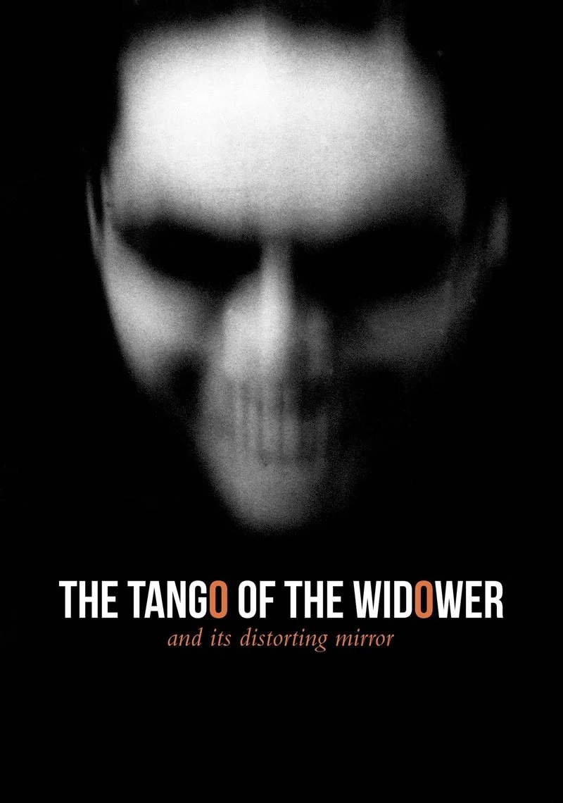 Poster van The Tango of the Widower and Its Distorting Mirror