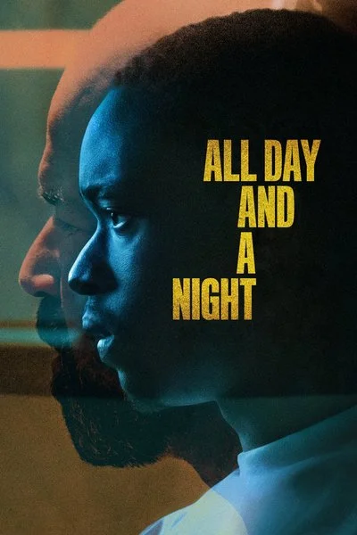 Affiche All Day and a Night