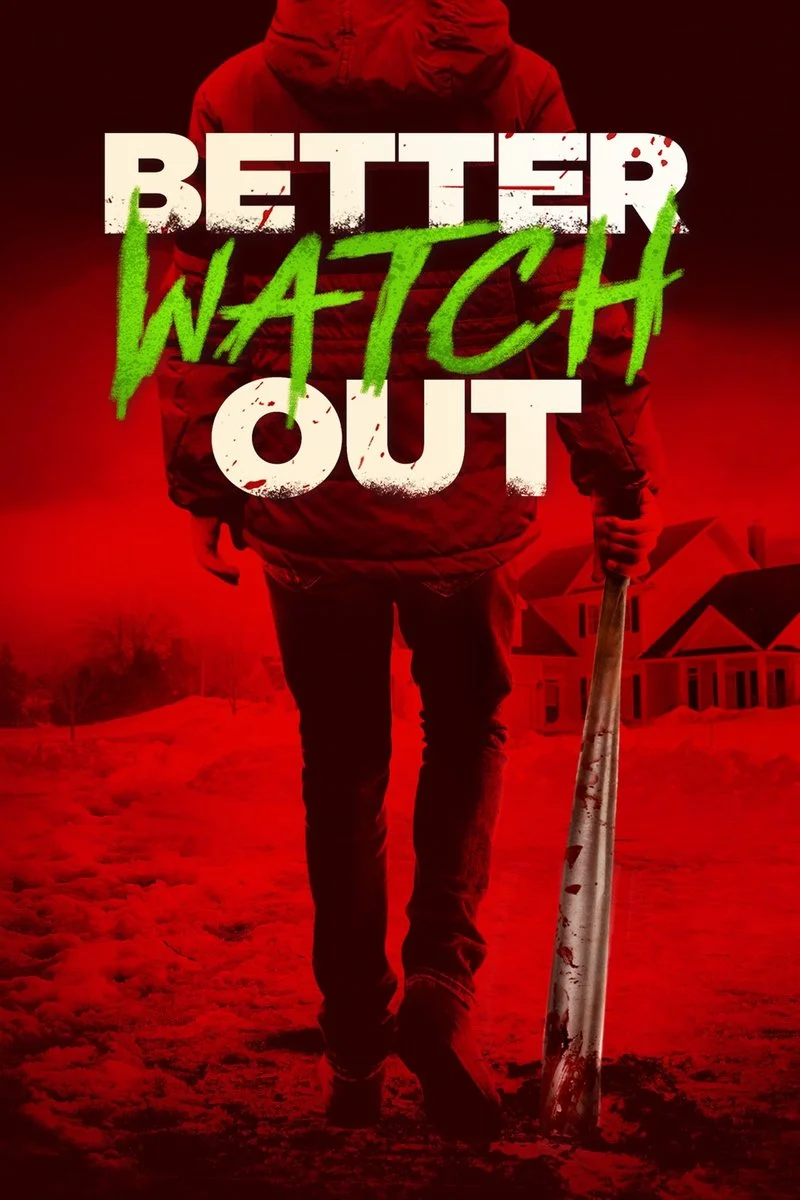 Poster van Better Watch Out