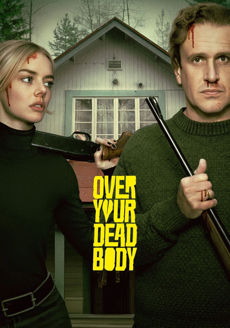 Affiche de Over Your Dead Body