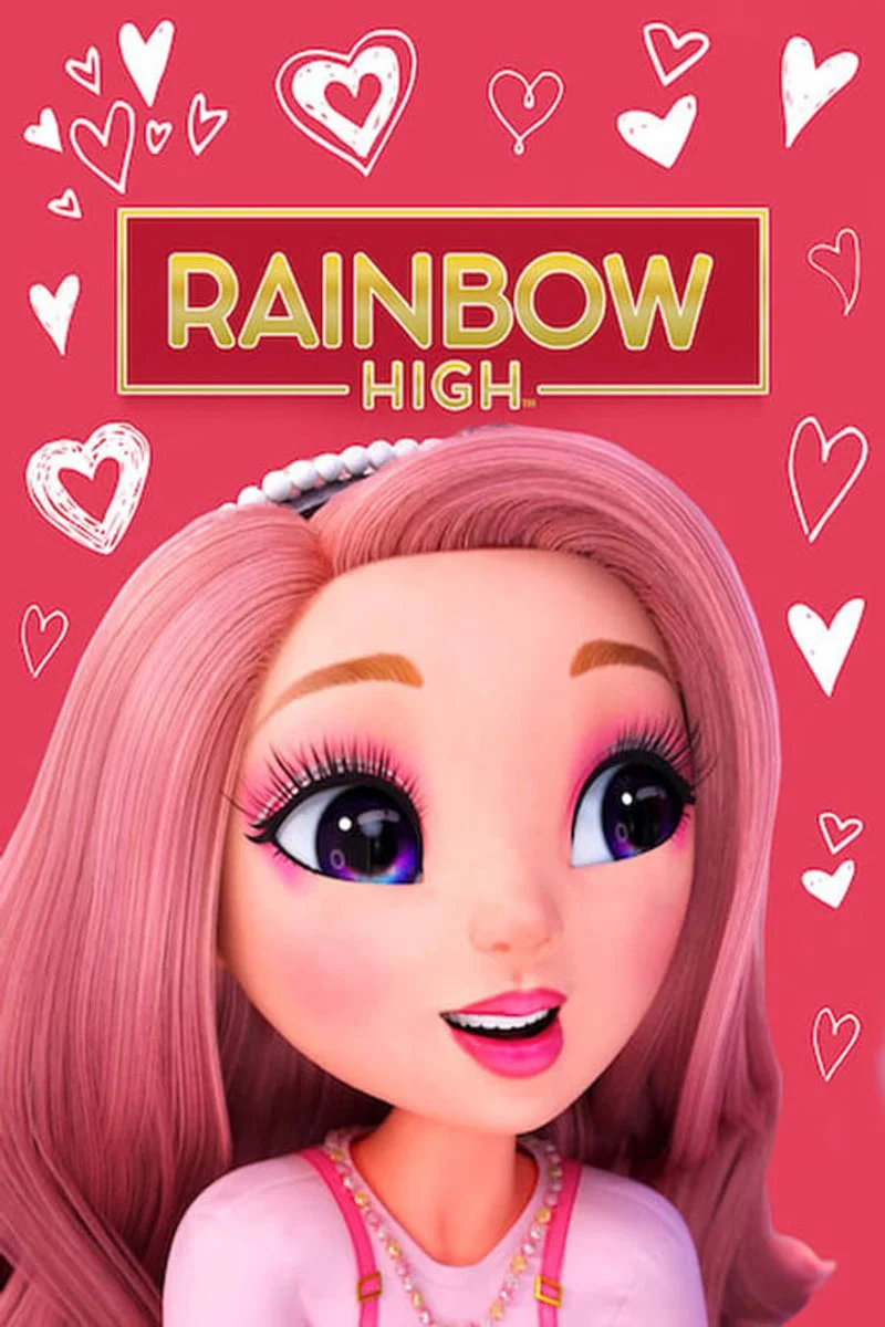 Affiche de Rainbow High