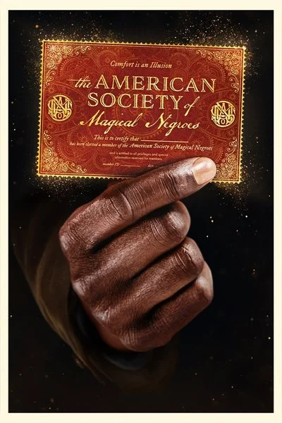 Poster The American Society of Magical Negroes