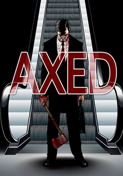 Poster Axed