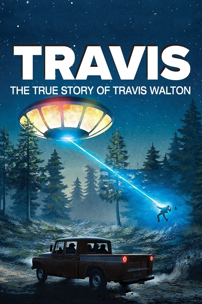 Poster van Travis - The True Story Of Travis Walton