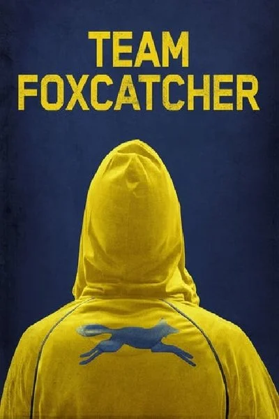 Affiche Team Foxcatcher