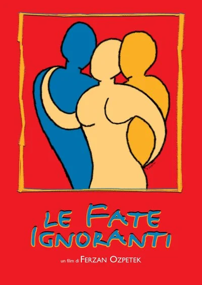 Affiche Le Fate Ignoranti