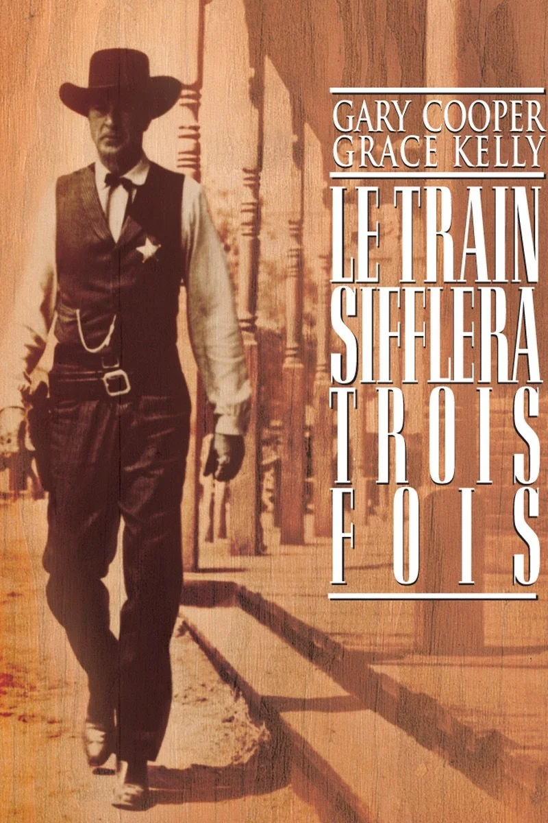 Affiche de Le train sifflera trois fois