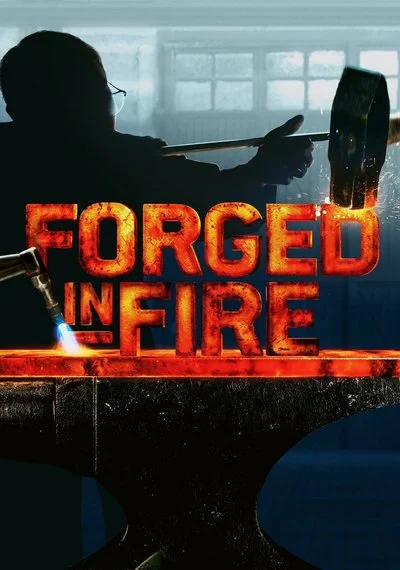 Poster Forged in Fire