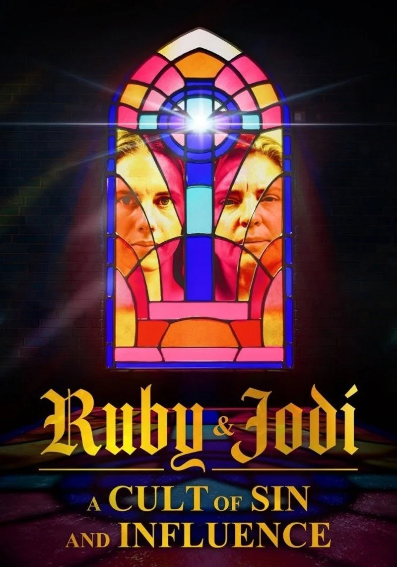 Affiche de Ruby & Jodi: A Cult of Sin and Influence