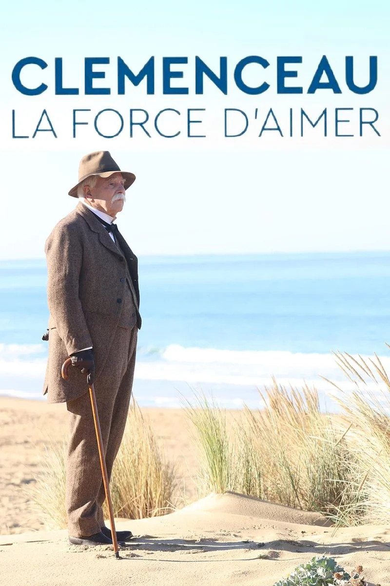 Poster van Clemenceau : La force d'aimer