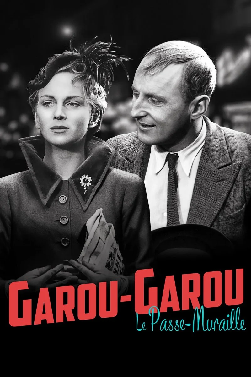 Affiche de Garou-Garou, le passe-muraille