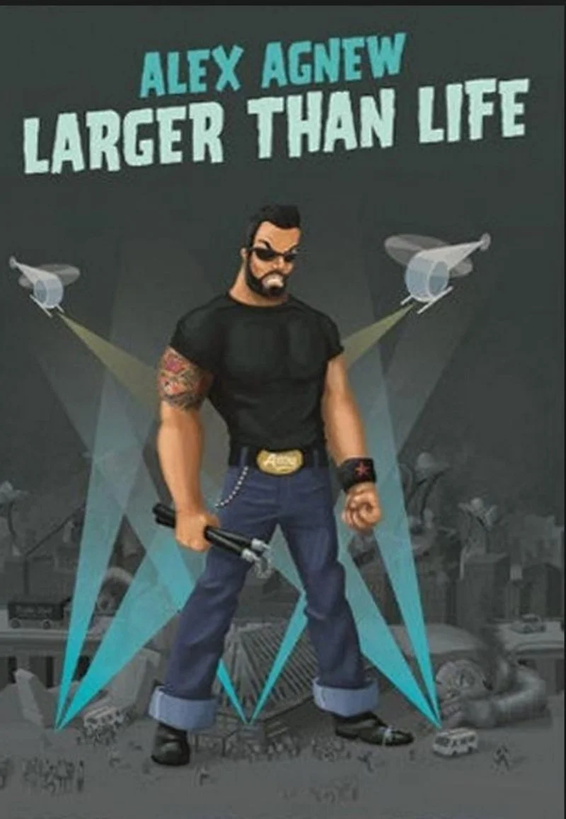 Affiche de Alex Agnew - Larger than Life