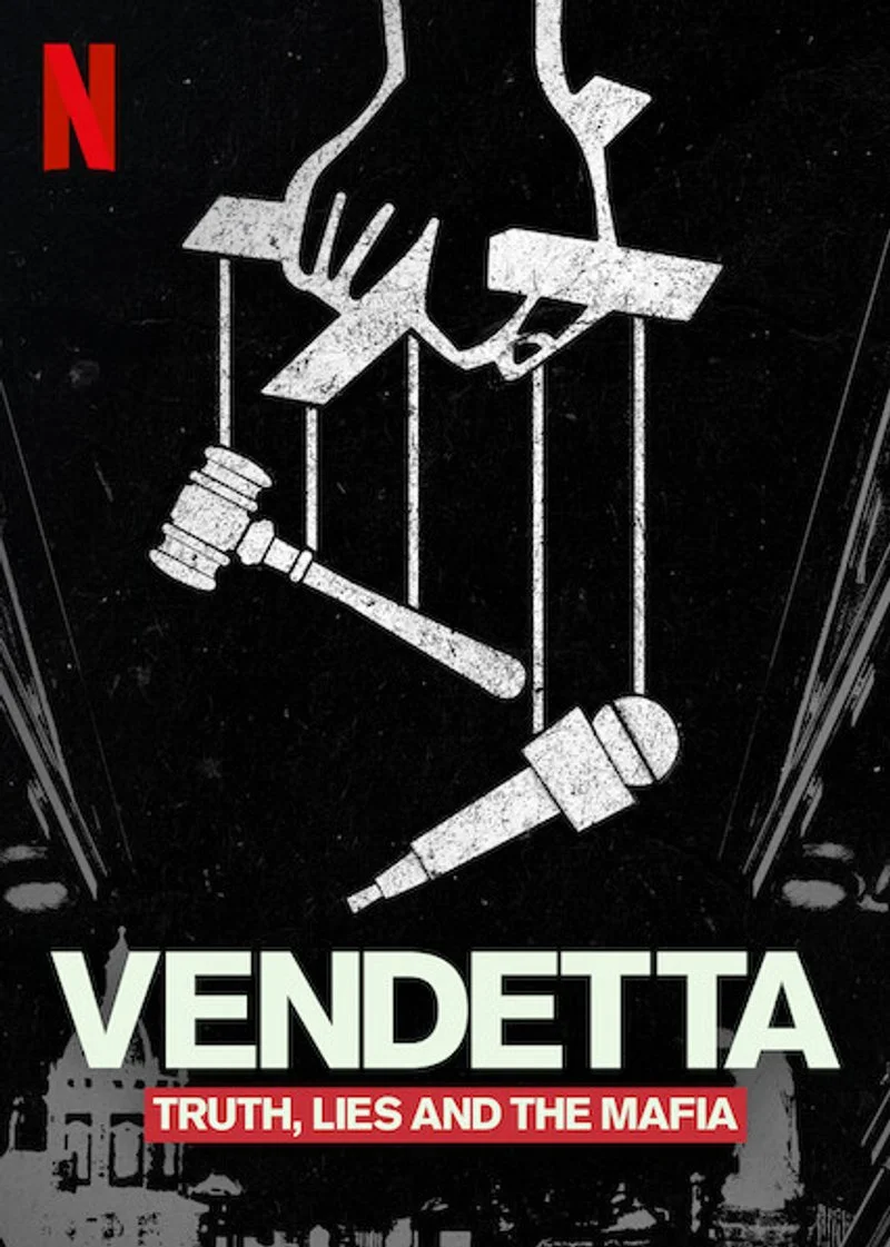 Affiche de Vendetta : Le vrai, le faux et la mafia