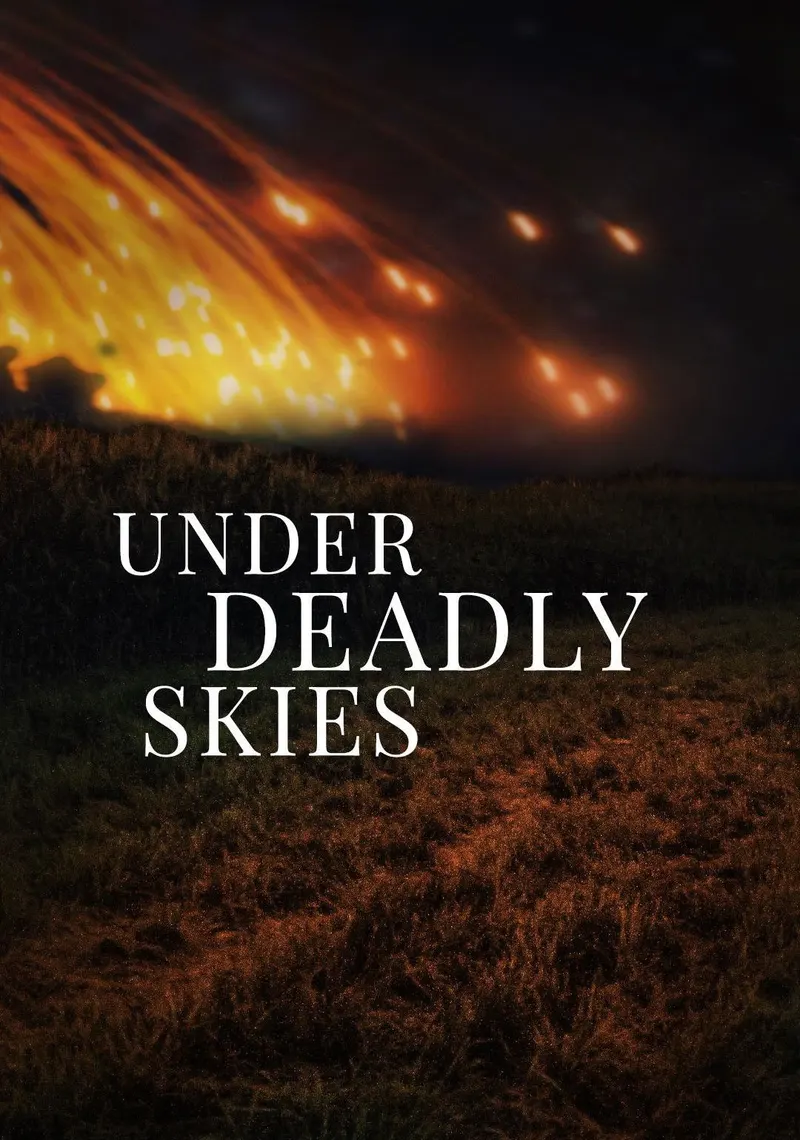 Poster van Under Deadly Skies: Ukraine's Eastern Front