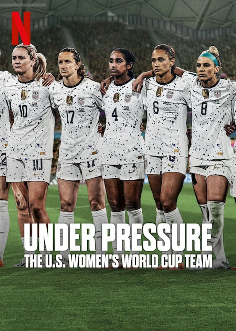 Affiche de Under Pressure: The U.S. Women's World Cup Team