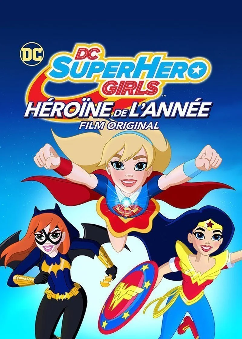 Affiche de DC Super Hero Girls: Héroïne de l'année