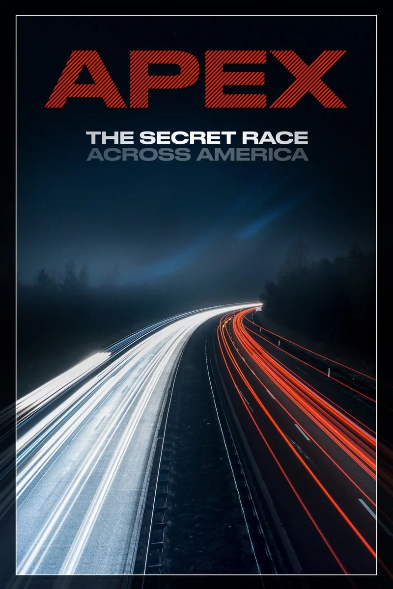 Affiche de APEX: The Secret Race Across America